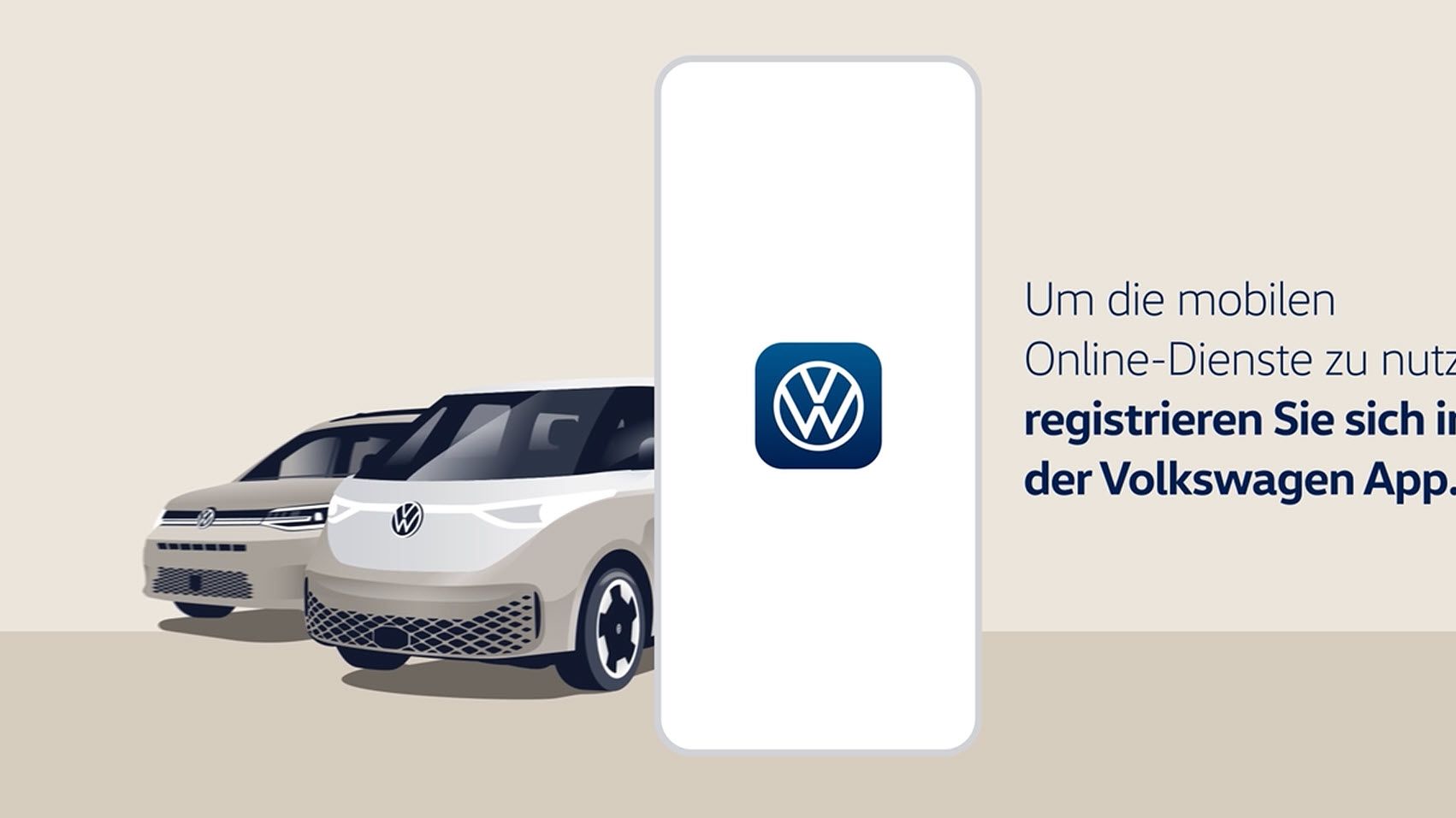 Illustration, die zwei Volkswagen-Autos und ein Smartphone mit dem Volkswagen-Logo zeigt. Die Textbotschaft lautet, sich in der Volkswagen App zu registrieren, um die mobilen Online-Dienste zu nutzen.